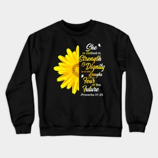 She Is Clothed In Strength Bible Gift Crewneck Sweatshirt